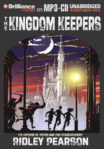 Ridley Pearson: Kingdom Keepers, The (AudiobookFormat, 2005, Brilliance Audio on MP3-CD)