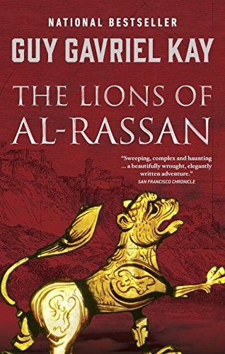 Guy Gavriel Kay: The Lions of Al-Rassan (Penguin Canada)