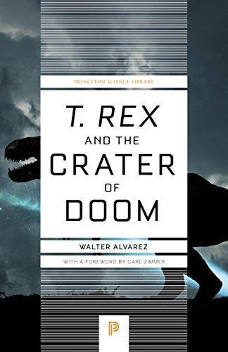 Walter Alvarez: T. rex and the crater of doom (1997, Princeton University Press)