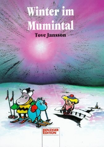 Tove Jansson: Winter im Mumintal (German language, 1993, Benziger Edition im Arena Verlag)