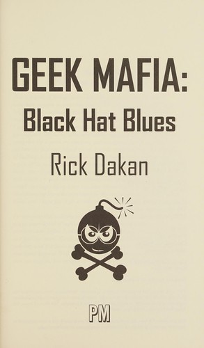 Rick Dakan: Geek mafia (2009, PM Press)
