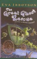 Eva Ibbotson: The great ghost rescue (2002, Thorndike Press)