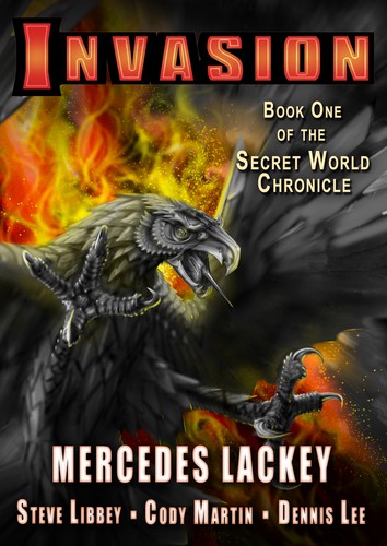 Mercedes Lackey, Steve Libbey, Cody Martin, Dennis Lee: The Secret World Chronicles (EBook, 2012, Humble Bundle Inc.)