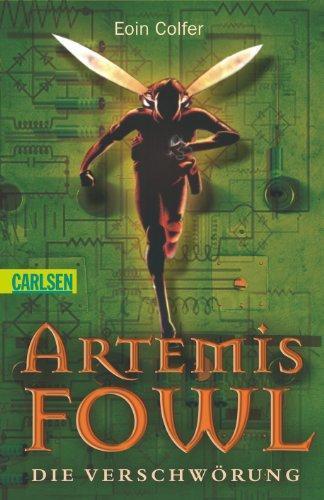 Eoin Colfer, Siân Melangell Dafydd: Artemis Fowl: Die Verschwörung (German language, 2009)