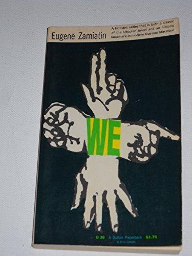 Yevgeny Zamyatin: We (1959)