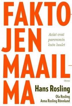 Hans Rosling: Faktojen maailma (AudiobookFormat, Finnish language, 2018, Celia)