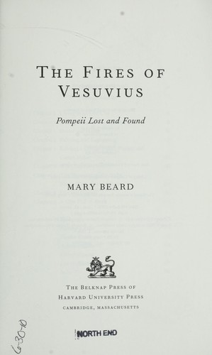 Mary Beard: The fires of Vesuvius (2008, Harvard University Press)