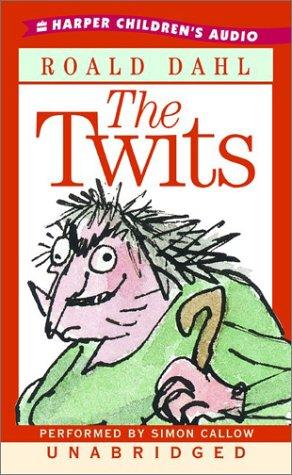 Roald Dahl: The Twits (2003, Harper Children's Audio)