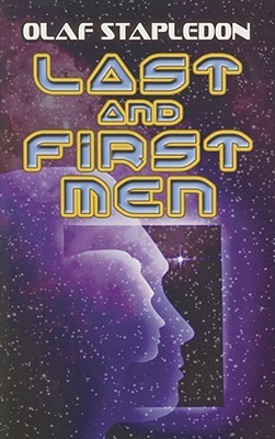 Olaf Stapledon: Last and First Men (2008)