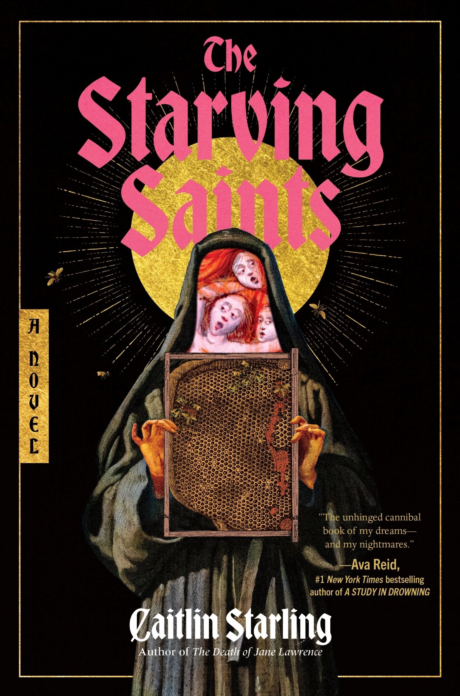 Caitlin Starling: The Starving Saints (Hardcover, 2025, Harper Voyager)