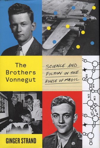 Ginger Gail Strand: The Brothers Vonnegut (Hardcover, 2015, Farrar, Straus and Giroux)