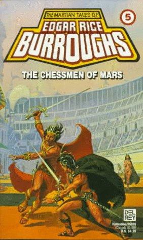 Edgar Rice Burroughs: Chessmen of Mars (Paperback, 1987, Del Rey)