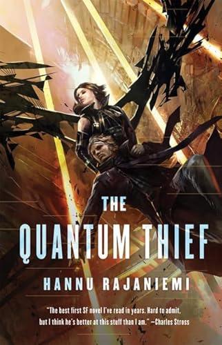 Hannu Rajaniemi: The quantum thief (2011)