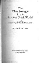 De Ste. Croix, G. E. M.: The class struggle in the ancient Greek world (Paperback, 1989, Cornell University Press)