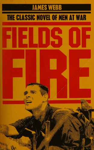 James Webb: Fields of fire (1981, Grafton Books)