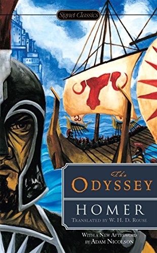 None None, W. H. D. Rouse, Deborah Steiner, Adam Nicolson: The Odyssey (Paperback, 2015, SIGNET CLASSICS, Signet)