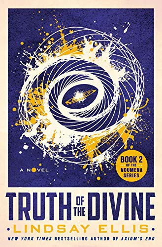 Lindsay Ellis: Truth of the Divine (2021, St. Martin's Press)