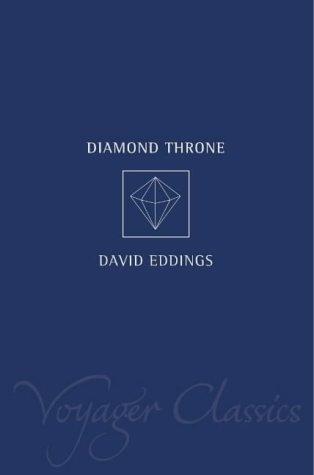 David Eddings: The Diamond Throne (Voyager Classics) (Paperback, 2002, Voyager)