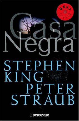 Casa negra (Paperback, Gaztelania language, 2003, DEBOLSILLO)