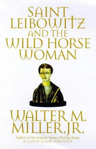 Walter M. Miller Jr.: Saint Leibowitz (Paperback, Orbit)