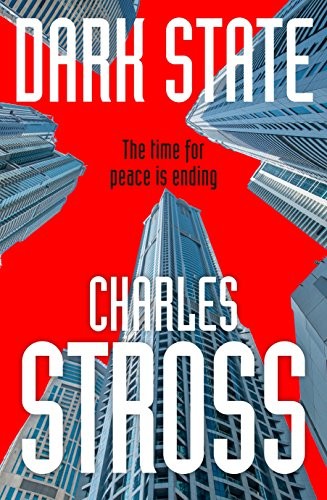 Charles Stross: Dark State (Paperback, Tor)