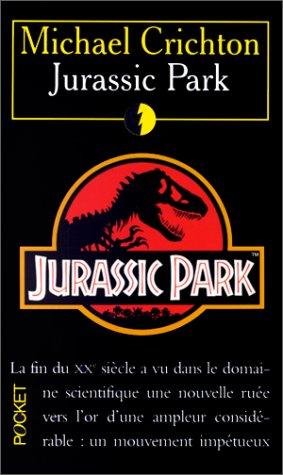 Michael Crichton: Jurassic Park (Paperback, French language, 1994, Distribooks Inc)