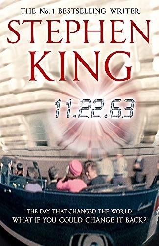 Stephen King: 11.22.63 (Paperback, 2011, Hodder & Stoughton)