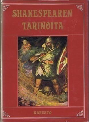 Charles Lamb: Shakespearen tarinoita (Hardcover, Finnish language, 1977, Karisto)