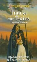 Margaret Weis, Tracy Hickman: Time of the Twins (Paperback, 1986, Random House~childrens)