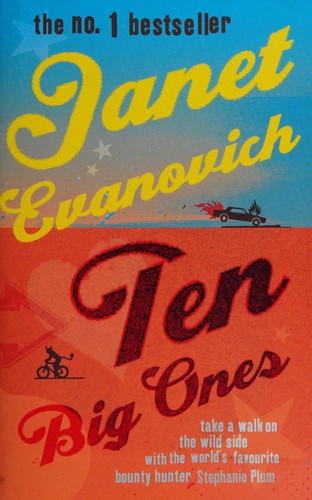 Janet Evanovich: Ten Big Ones (Paperback, 2008, Headline Publishing Group)