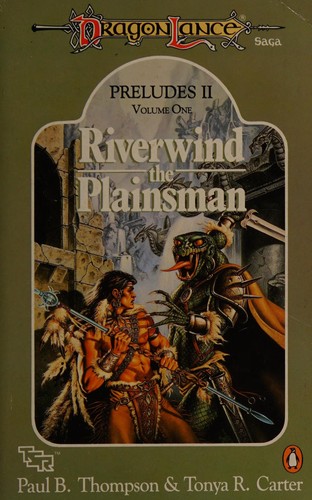 Thompson, Paul B.: Riverwind, the plainsman (1990, Penguin in association with TSR)