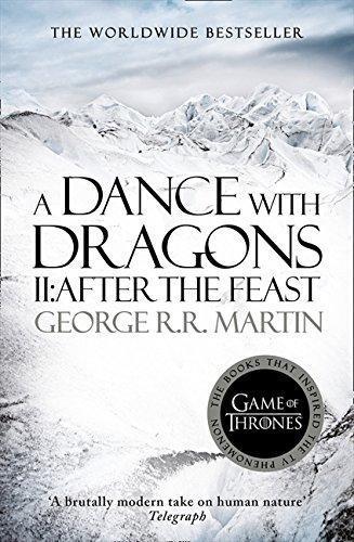 George R.R. Martin: A Song of Ice and Fire 05. A Dance with Dragons Part 2. After the Feast