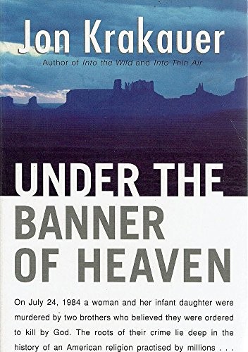 Jon Krakauer: Under the Banner of Heaven (Paperback, 2003, Macmillan)