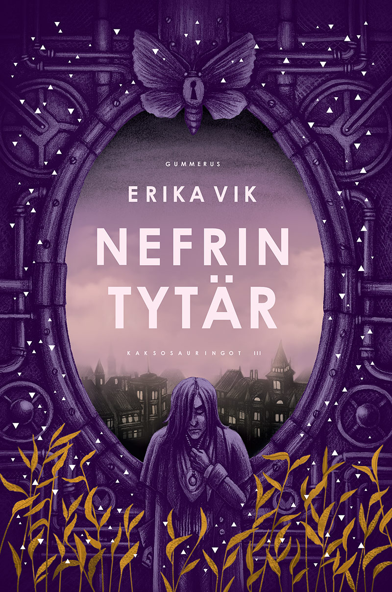 Erika Vik: Nefrin tytär (Finnish language, 2018, Gummerus)