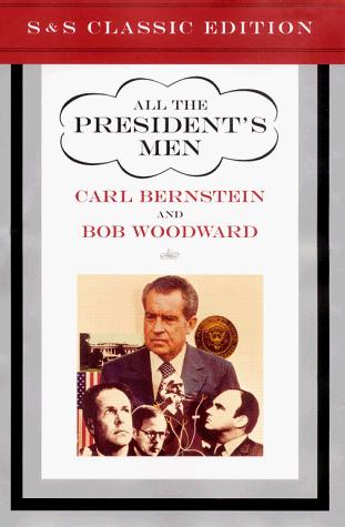 Carl Bernstein: All the president's men (1999, Simon & Schuster)
