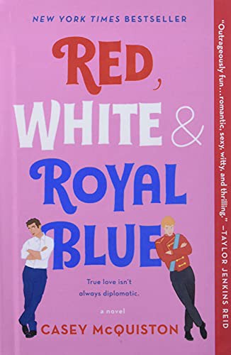 Casey McQuiston: Red, White and Royal Blue (Hardcover, 2021, Turtleback)