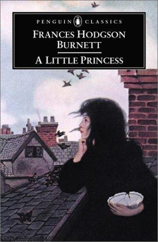 Frances Hodgson Burnett: A little princess (2002, Penguin Books)