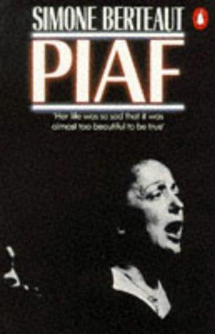 Simone Berteaut: Piaf (Paperback, 1973, Penguin Putnam~mass)