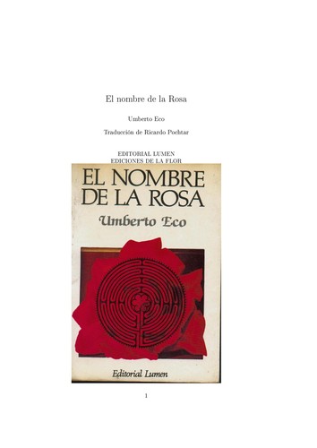 Umberto Eco: El nombre de la rosa (Spanish language, 1985, Lumen)