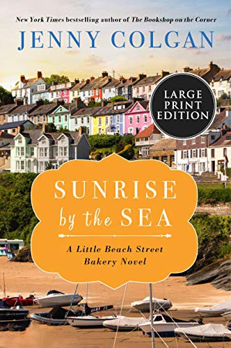 Jenny Colgan: Sunrise by the Sea (Paperback, 2021, HarperLuxe)