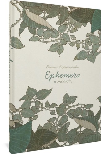 Briana Loewinsohn: Ephemera (Hardcover, 2023, Fantagraphics)