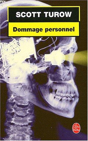 Scott Turow: Dommage personnel (Paperback, French language, 2002, Lgf)