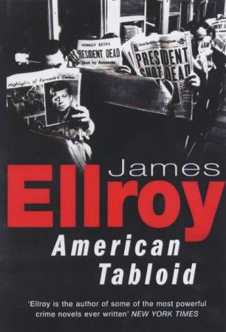 James Ellroy: American Tabloid (Paperback, 1995, Arrow Books Ltd)