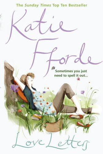 Katie Fforde: Love Letters (Hardcover, Century)