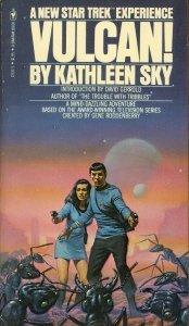 Kathleen Sky: Vulcan! (Star Trek Adventures, #7) (1978)