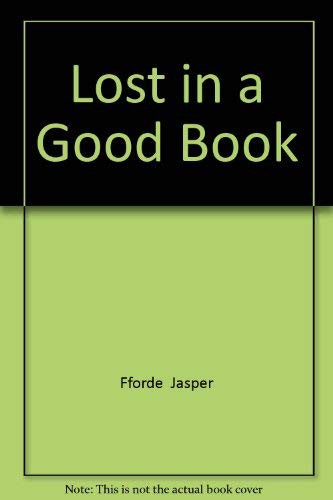 Jasper Fforde: Lost in A Good Book (Paperback, Hodder & Stoughton Ltd)