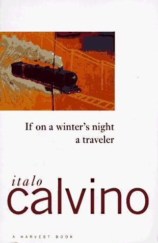 Italo Calvino: If on a winter's night a traveler (1982)