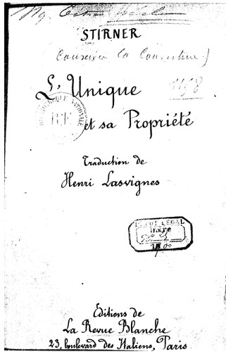 Max Stirner: L'Unique et sa Propriété (French language, 1900, La Revue Blanche)