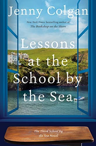 Jenny Colgan: Lessons at the School by the Sea (2023, HarperCollins Publishers)