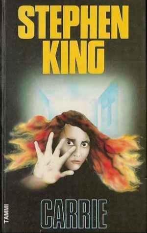 Stephen King: Carrie (Hardcover, Finnish language, 1987, Tammi)